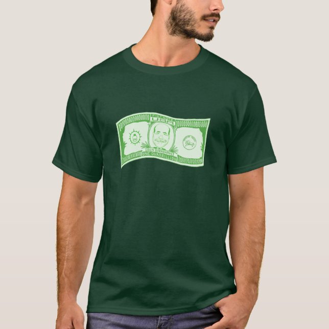 T-shirt Billet d'un dollar Quadrillion (Devant)