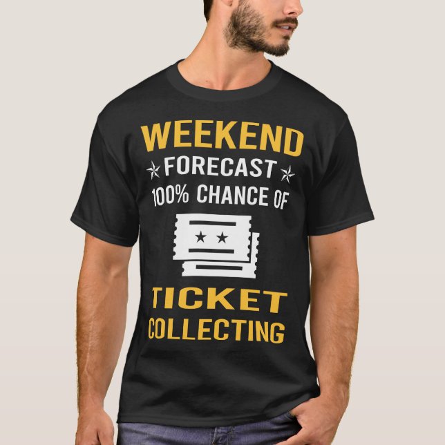 T-shirt Billets de fin de semaine Collecte de billets (Devant)