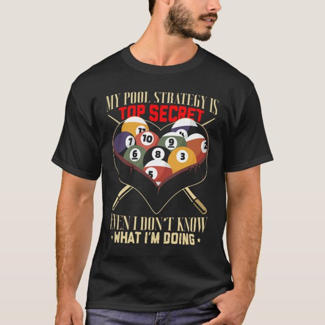 T-shirt Billiard Joke 8 Ball Funny Pool Player (Devant)