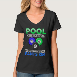 T-shirt Billiard Pool le plus amusant que vous puissiez av