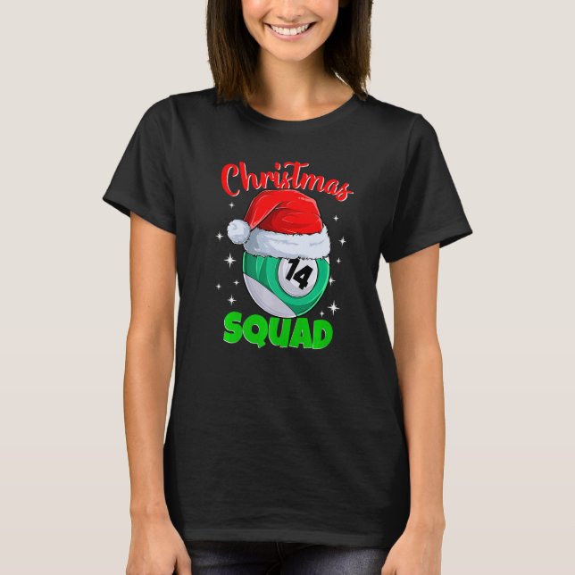 T-shirt Billiards 14 Ball Christmas Squad Balls Billes Bil (Devant)