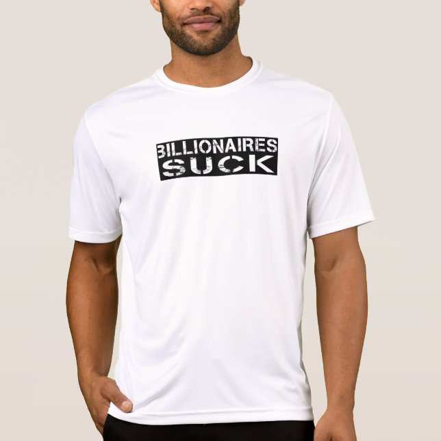 T-shirt Billionaires Suck (Devant)