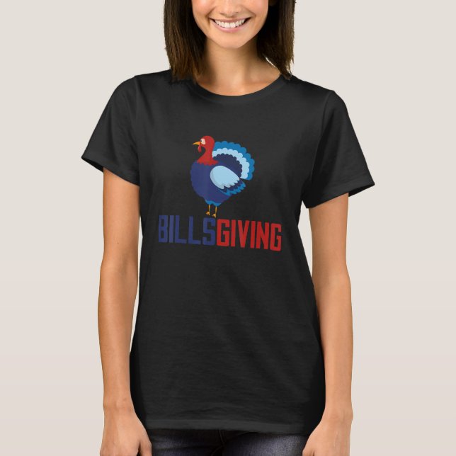 T-shirt BillsGiving Chicken Thanksgiving (Devant)