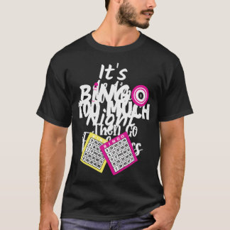 T-shirt Bingo C'Est La Nuit De Bingo