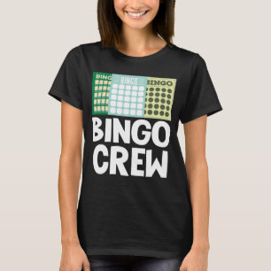 T-shirt Bingo Crew Bingo Card Jeu Jeu Jeu chance Bingo Bin
