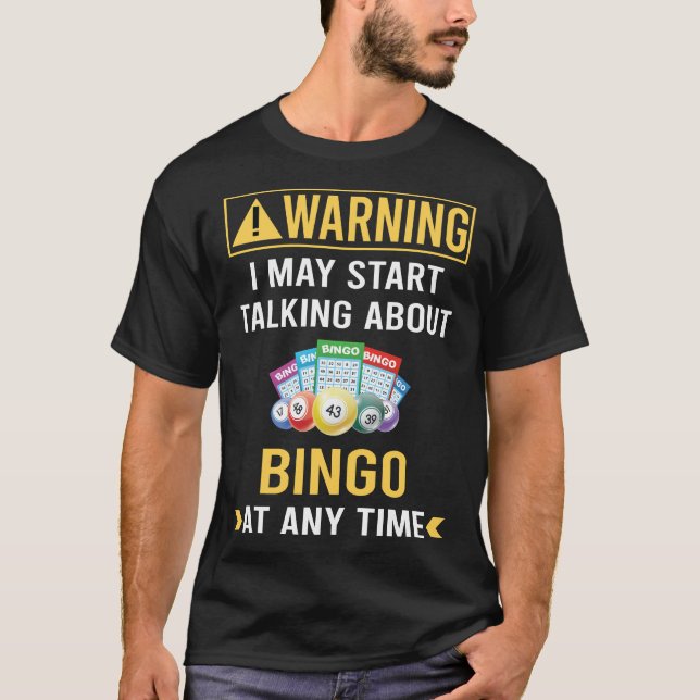 T-shirt Bingo d'avertissement amusant (Devant)