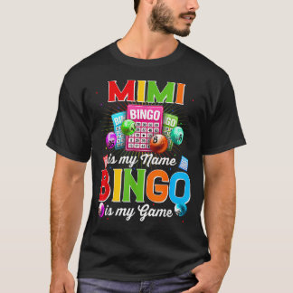 T-shirt Bingo Drôle Mimi Est Mon Nom Bingo Est Mon Jeu