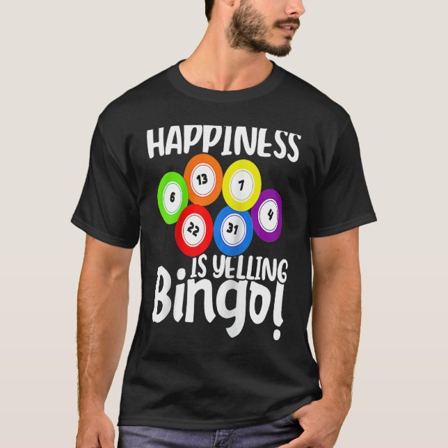 T-shirt Bingo Happiness Is Yelling Bingo Raglan Baseball (Devant)