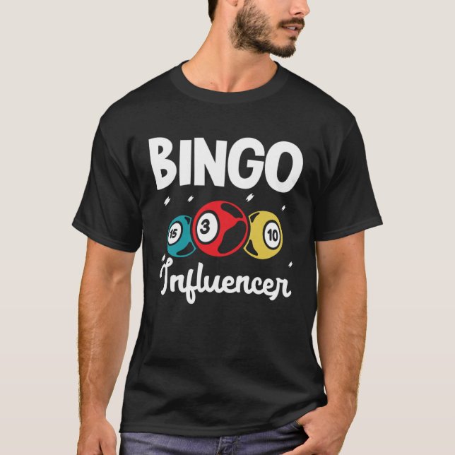 T-shirt Bingo Influencer Bingo Card Game Gambling Bingo Ba (Devant)