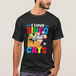 T-shirt Bingo j'aime le bingo et les chats Joueur Amusemen