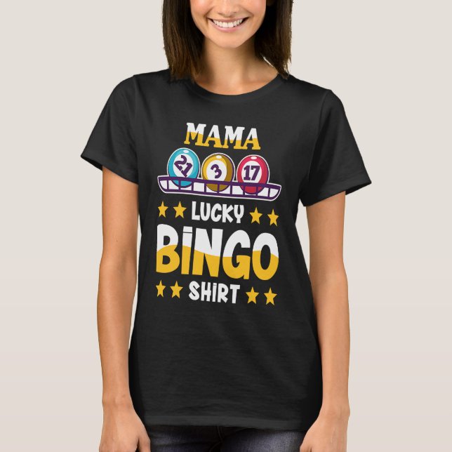 T-shirt Bingo Pour Mama Lucky Bingo (Devant)