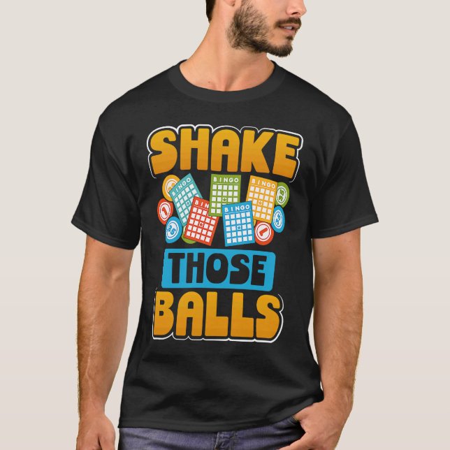 T-shirt Bingo Secouer Ces Balls (Devant)