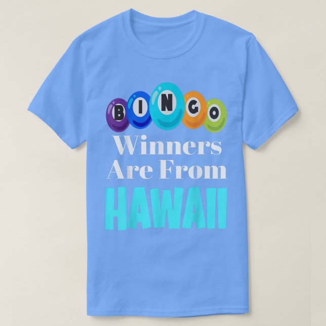 T-shirt Bingo Winners Are From Hawaii Funny Game Night Bin (Design devant)