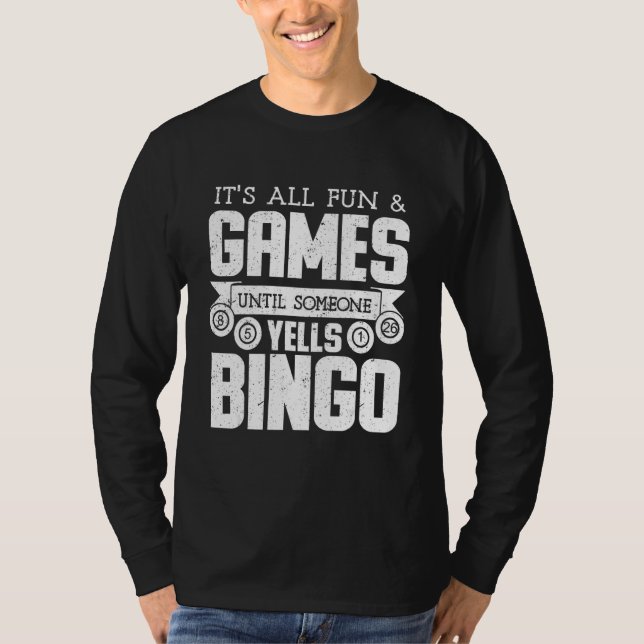 T-shirt Bingo Yells Funny Bingo Funny Bingo (Devant)