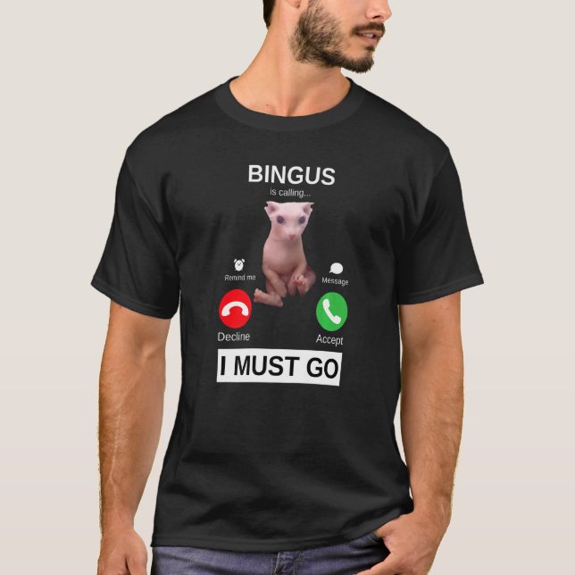 T-shirt Bingus Appelle  Mème de Chat Sphynx Chauve (Devant)