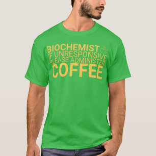 T-shirt Biochimiste Biochimie du café 6