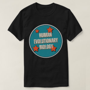 T-shirt Biologie Évolutionnaire Humaine