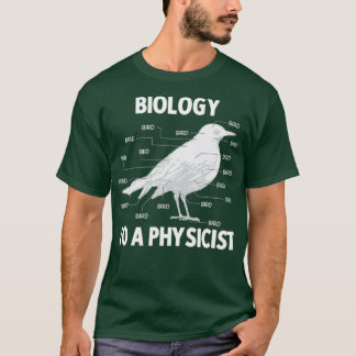 T-shirt Biologie pour un physicien physique drôle