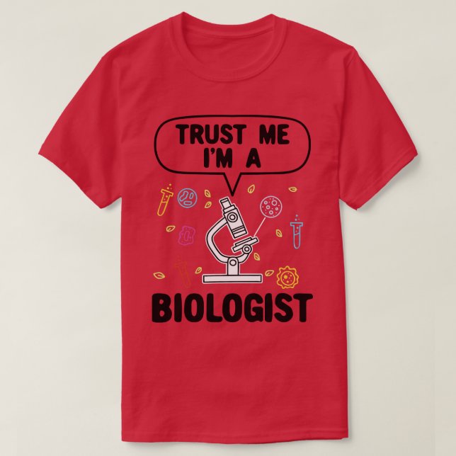 T-shirt Biologiste Biologie Cadeau (Design devant)