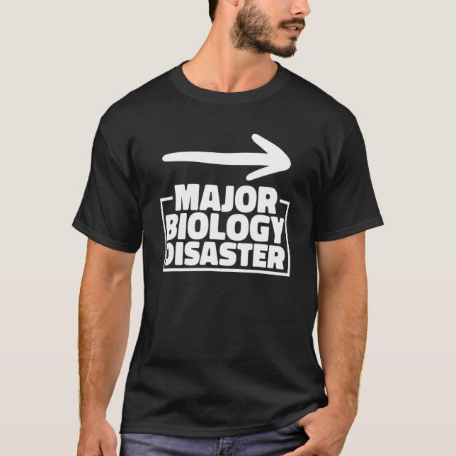 T-shirt Biologiste Biology Disaster Scientists Biolo (Devant)