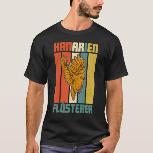 T-shirt Biologiste canarien des oiseaux chanteurs Canaries