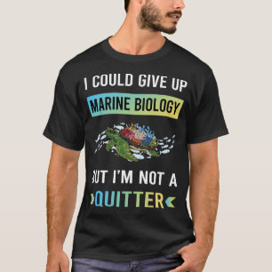 T-shirt Biologiste de biologie marine sans renoncement