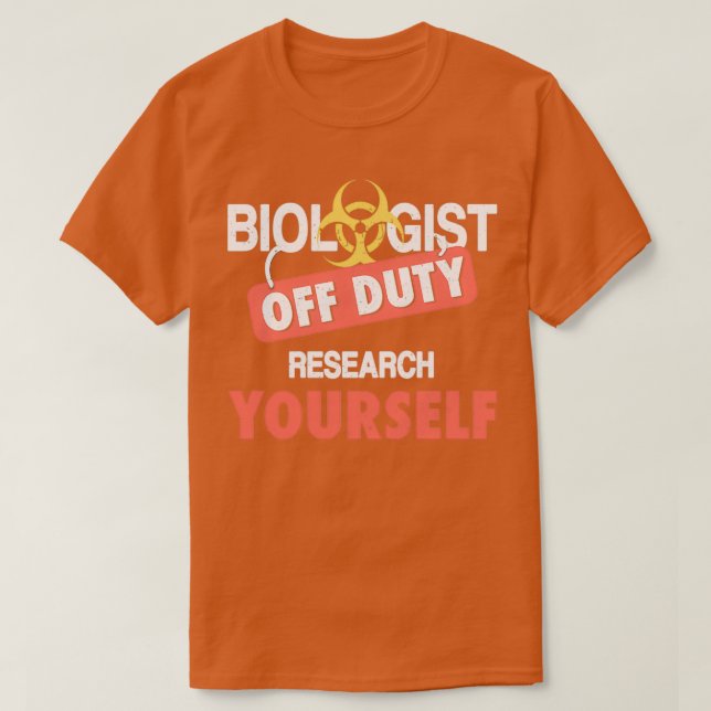 T-shirt Biologiste de service Recherche vous-même Cadeau F (Design devant)