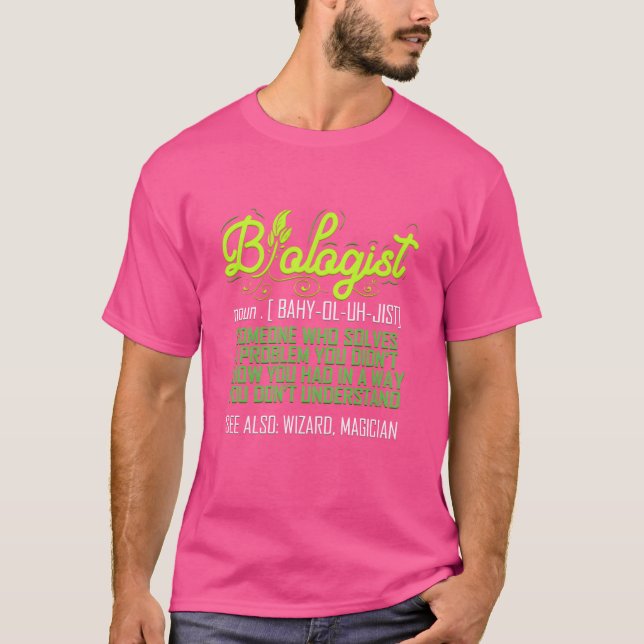 T-shirt Biologiste drôle pour biologiste enseignant scient (Devant)
