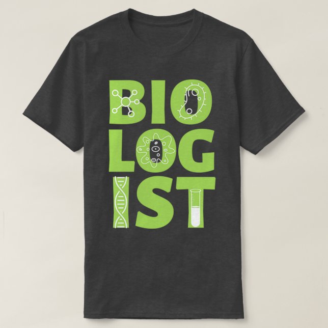 T-shirt Biologiste Gift Biologie Gift Science Pun (Design devant)