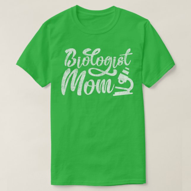 T-shirt Biologiste Maman 2 (Design devant)