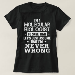 T-shirt Biologiste moléculaire