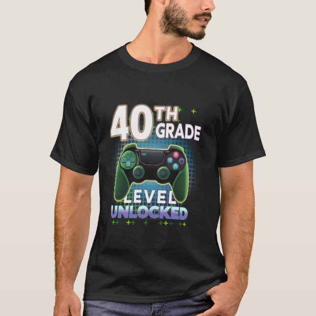 T-shirt Bir de niveau 40e Niveau Déverrouillé du gamer vid (Devant)