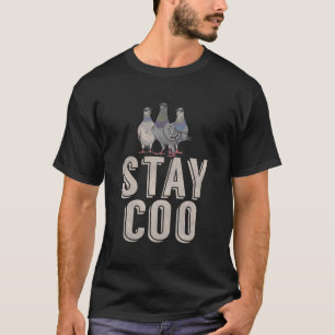 T-shirt Birding mignonne Stay Coo Pigeon drôle Vintage Bir