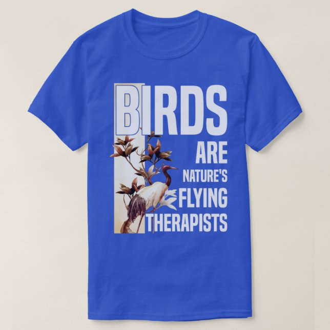 T-shirt Birdwatcher Birder Cool Oiseau Oiseau Oiseau Oisea (Design devant)