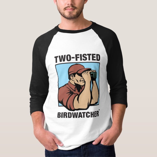 T-shirt Birdwatcher Two-Fisted 3/4 raglan de douille (Devant)