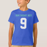 T-shirt Birthday Boy<br><div class="desc">Feestvarken 9 Voor iemand die negen jaar is geworden.</div>