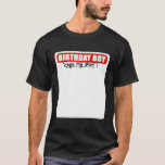 T-shirt Birthday Boy Sign My Funny C'est My Birthday<br><div class="desc">Cadeau parfait pour Noël, Halloween, Fête de l'Indépendance, Thanksgiving, Pâques, Saint Patrick, Hanoukka, Anniversaire, Saint Valentin, Fête des pères, Fête des Mères, Anniversaires, Couples, Rassemblements, Occasions spéciales.Vous cherchez un cadeau correspondant? Alors vous devriez obtenir ce design exceptionnel! Les gens vont adorer ce design cool. Grand cadeau pour votre mère, père,...</div>