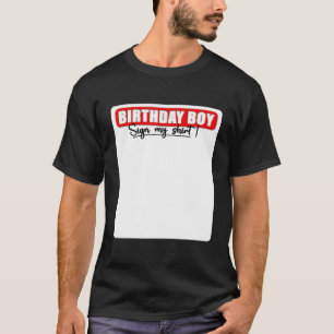 T-shirt Birthday Boy Sign My Funny C'est My Birthday