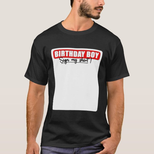 T-shirt Birthday Boy Sign My Funny C'est My Birthday (Devant)