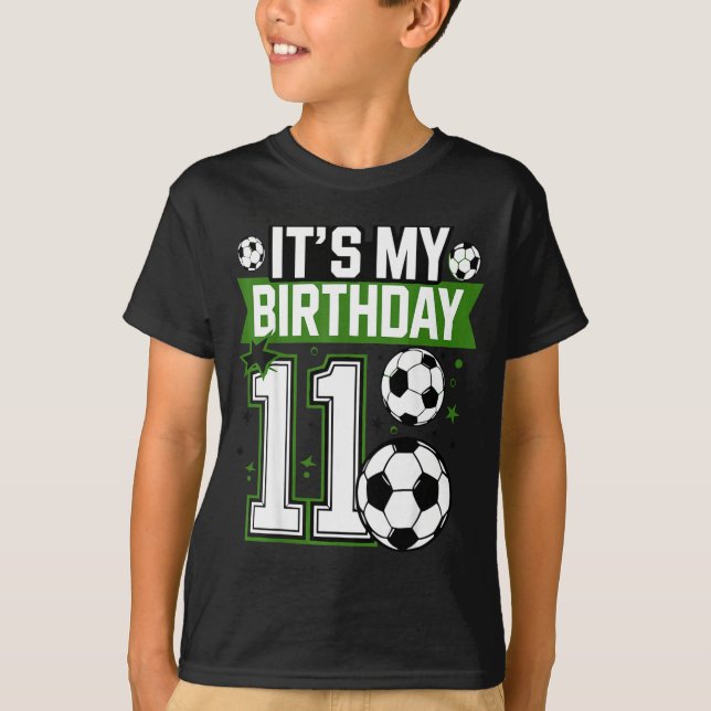 T-shirt Birthday Boy Tees 11 Soccer Its My 11th Birthday B (Devant)