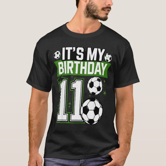T-shirt Birthday Boy Tees 11 Soccer Its My 11th Birthday B (Devant)