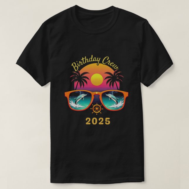 T-shirt Birthday Crew Cruise Drôle cadeau 2025 Retro (Design devant)