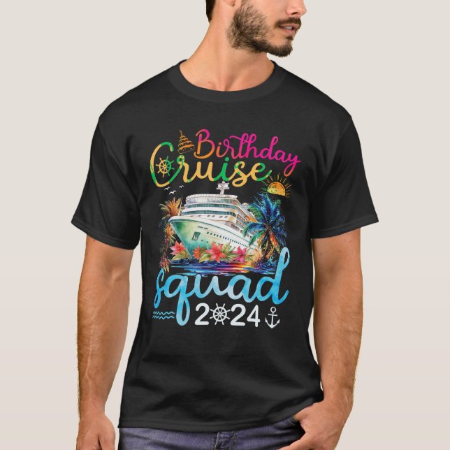 T-shirt Birthday Cruise Squad 2024 Cruise Birthday Party V (Devant)