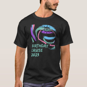 T-shirt Birthday Cruise Squad Shirt Birthday Party Cruise