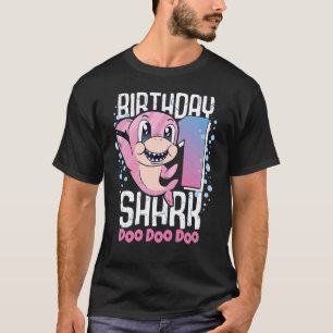 T-shirt Birthday Shark 1st Birthday Girl Shark 1 Year Shar