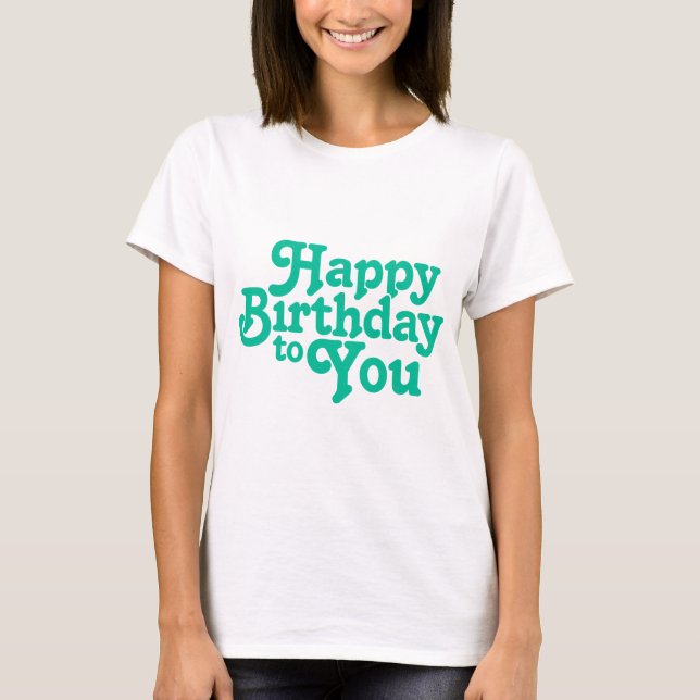 T-shirt Birthday Typography Sayings (Devant)