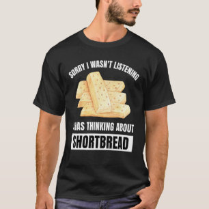 T-shirt Biscuit s'écrasant Désolé n'écoutait pas En pensan