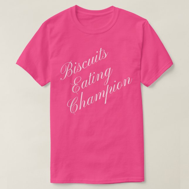 T-shirt Biscuits Eating Champion de compétitivité alimenta (Design devant)