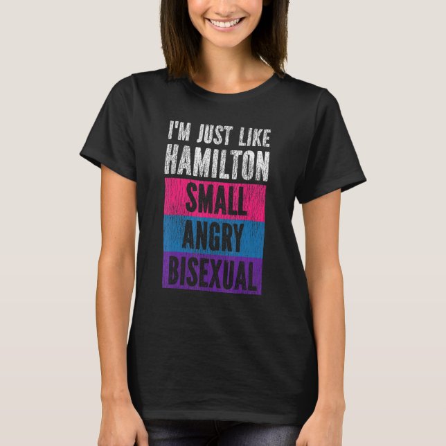 T-shirt Bisexual Bi Pride Drapeau Je suis comme Hamilton S (Devant)