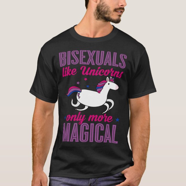 T-shirt Bisexuals Like Unicorns Only More Magical Bisexual (Devant)
